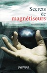 Secrets de magnétiseurs